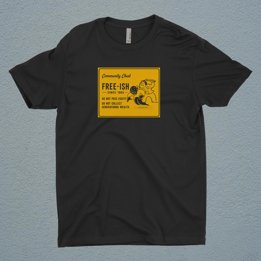 Community Chest Free-ish Tee