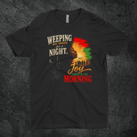 Joy Comes in the Morning Tee